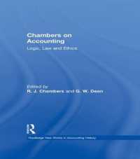 Chambers on Accounting : Logic, Law and Ethics (Routledge New Works in Accounting History)