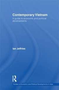 Contemporary Vietnam : A Guide to Economic and Political Developments (Guides to Economic and Political Developments in Asia)