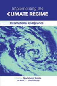 Implementing the Climate Regime : International Compliance