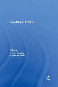 Friendship in Politics : Theorizing Amity in and between States