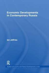 Economic Developments in Contemporary Russia (Guides to Economic and Political Developments in Asia)