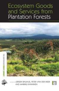 Ecosystem Goods and Services from Plantation Forests (The Earthscan Forest Library)