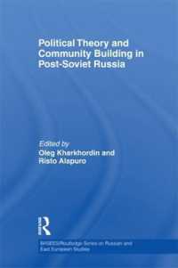 Political Theory and Community Building in Post-Soviet Russia (Basees/routledge Series on Russian and East European Studies)