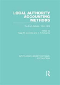 Local Authority Accounting Methods Volume 1 (RLE Accounting) : The Early Debate 1884-1908 (Routledge Library Editions: Accounting)