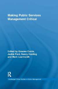 Making Public Services Management Critical (Routledge Critical Studies in Public Management) -- Paperback / softback