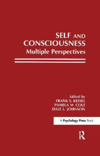 Self and Consciousness : Multiple Perspectives