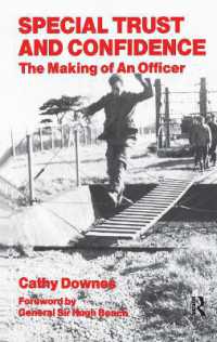 Special Trust and Confidence : The Making of an Officer