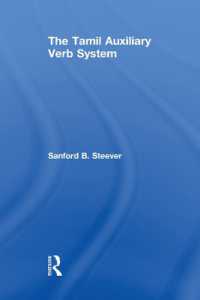 The Tamil Auxiliary Verb System (Routledge Studies in Asian Linguistics)