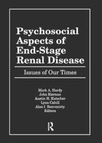 Psychosocial Aspects of End-Stage Renal Disease : Issues of Our Times