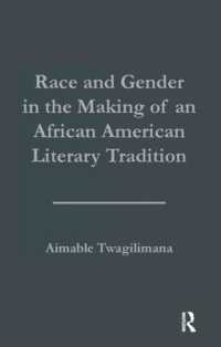 Race and Gender in the Making of an African American Literary Tradition (Studies in African American History and Culture)