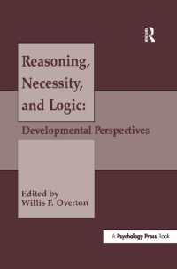 Reasoning, Necessity, and Logic : Developmental Perspectives (Jean Piaget Symposia Series)
