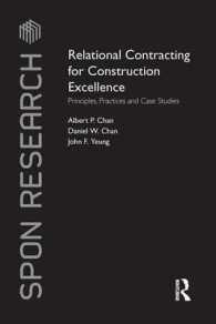 Relational Contracting for Construction Excellence : Principles, Practices and Case Studies (Spon Research)