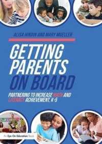 Getting Parents on Board : Partnering to Increase Math and Literacy Achievement, K-5