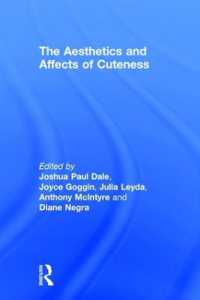 かわいさの美学と情動論<br>The Aesthetics and Affects of Cuteness