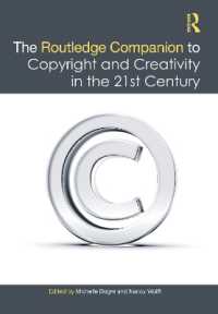 ラウトレッジ版　２１世紀の著作権と創造性必携<br>The Routledge Companion to Copyright and Creativity in the 21st Century