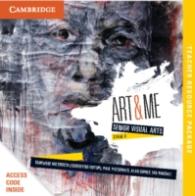 Art and Me: Cambridge Senior Visual Arts (Stage 6) Teacher Resource -- Online resource