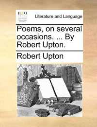 Poems, on Several Occasions. ... by Robert Upton.