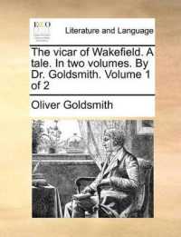 The Vicar of Wakefield. a Tale. in Two Volumes. by Dr. Goldsmith. Volume 1 of 2