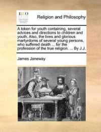A Token for Youth Containing, Several Advices and Directions to Children and Youth. Also, the Lives and Glorious Martyrdoms of Several Young Persons, Who Suffered Death ... for the Profession of the True Religion. ... by J.J.