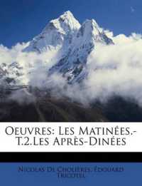 Oeuvres : Les Matinées.-T.2.Les Après-Dinées