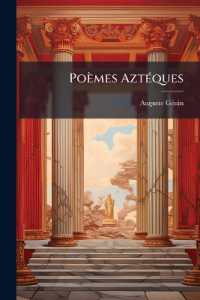 Poèmes Aztéques