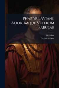 Phaedri, Aviani, Aliorumque Veterum Fabulae