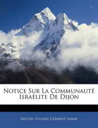 Notice Sur La Communauté Israélite de Dijon