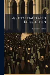 Achttal Nagelaten Leerredenen