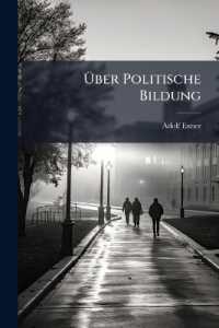 Uber Politische Bildung : Rede Gehalten Bei Ubernahme Der Restorswurde an Der Wiener Universitat