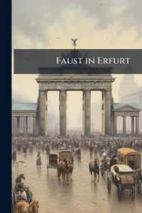 Faust in Erfurt : Eine Kulturgeschichtliche Untersuchung