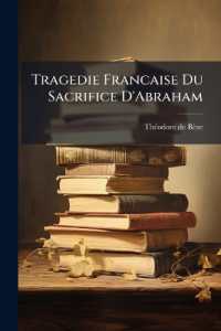 Tragedie Francaise Du Sacrifice D'Abraham