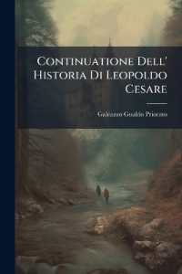 Continuatione Dell' Historia Di Leopoldo Cesare : Nella Quale Si Descrive La Ribellione D'Ungheria, E Quanto È Successo Dal Principo Della Congiura Sino All' Anno 1676