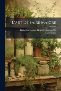 L'Art De Faire Maigre