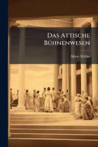 Das Attische Bühnenwesen