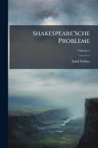 Shakespeare'Sche Probleme; Volume 1
