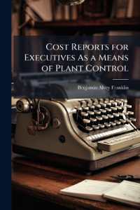 Cost Reports for Executives as a Means of Plant Control