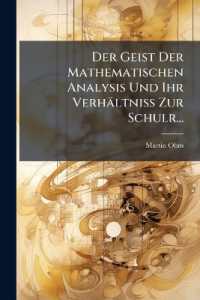 Der Geist Der Mathematischen Analysis Und Ihr Verhältniss Zur Schulr...