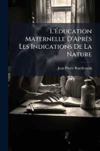 L'Éducation Maternelle D'Après Les Indications De La Nature