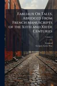 Fabliaux or Tales, Abridged from French Manuscripts of the Xiith and Xiiith Centuries; Volume 2
