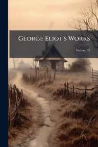 George Eliot's Works; Volume 22