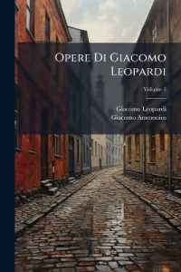 Opere Di Giacomo Leopardi; Volume 1