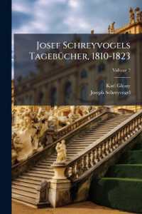 Josef Schreyvogels Tagebücher, 1810-1823 : Mit Vorwort; Volume 2