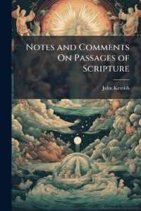Notes and Comments on Passages of Scripture