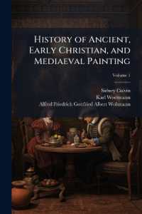 History of Ancient, Early Christian, and Mediaeval Painting; Volume 1