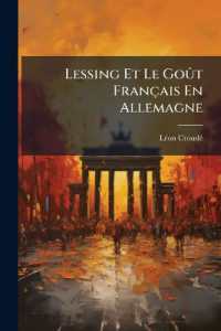 Lessing Et Le Goût Français En Allemagne