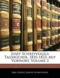 Josef Schreyvogels Tagebücher, 1810-1823 : Mit Vorwort; Volume 3