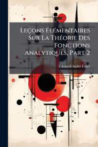 Leçons Élémentaires Sur La Théorie Des Fonctions Analytiques, Part 2