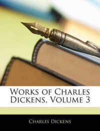 Works of Charles Dickens, Volume 3