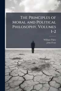 The Principles of Moral and Political Philosophy, Volumes 1-2