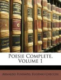 Poesie Complete, Volume 1